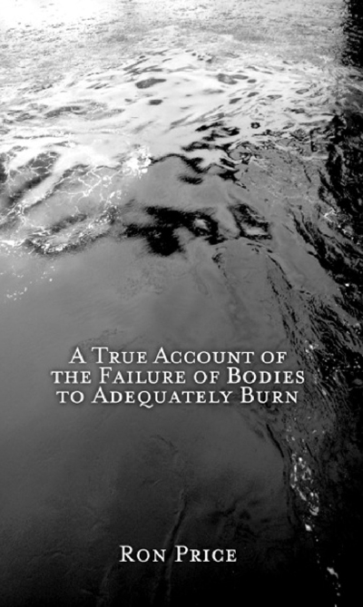 A True Account of the Failure of Bodies to Adequately Burn